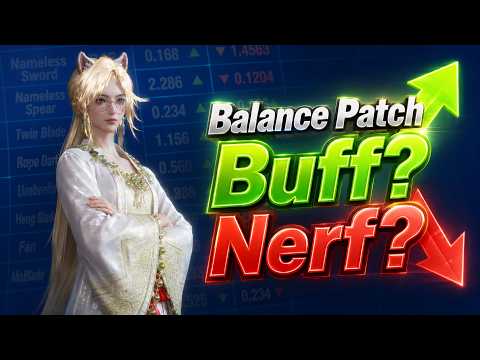 Balance Patch ทั้งหมด อาวุธไหนโหดมากโหดน้อย PVE PVP Arena ครบทั้งหมด | Where Winds Meet