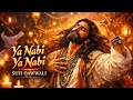 Ya Nabi Ya Nabi ﷺ Dil Ko Hila Dene Wali Sufi Qawwali FANA Studio