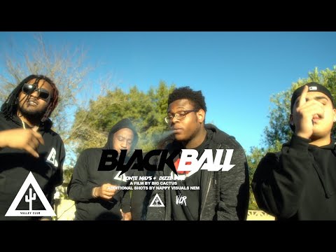 'BLACKBALL' - Vonte Mays ++ Dizze Inkz | VALLEY CLUB EXCLUSIVE