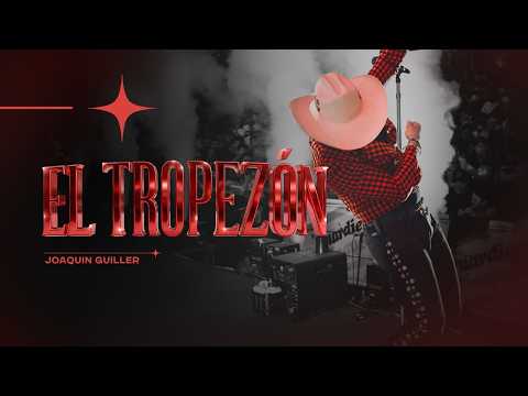 Joaquin Guiller - El Tropezón