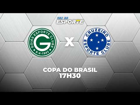 GOIÁS X CRUZEIRO - AO VIVO | COPA DO BRASIL – 22/04/2026