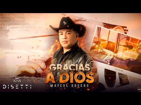 Maycol Rosero - Gracias A Dios (Video Lyric)