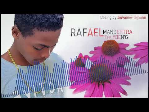 Rafael ft Y-denG   Mandefitra audio officiel 2026