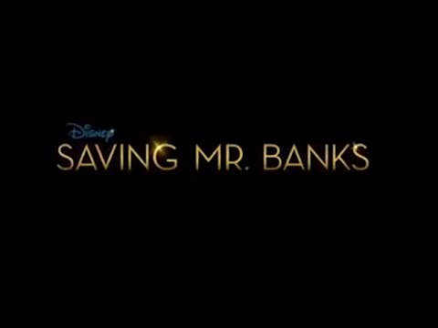 Saving Mr. Banks - Disneycember