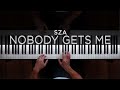 SZA - Nobody Gets Me (Piano Cover) | The Theorist