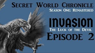 EP 1-2: The Luck of the Devil