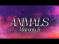 Maroon 5 Animals Lyrics