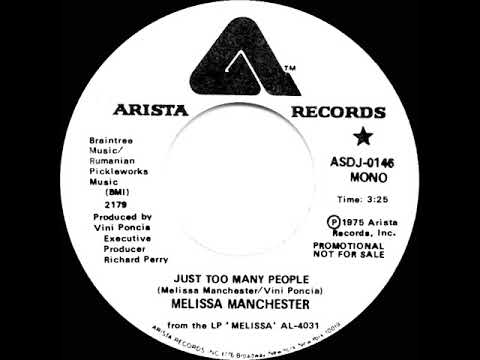 1975 Melissa Manchester - Just Too Many People (mono radio promo 45)