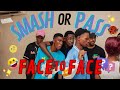 SMASH OR PASS FACE TO FACE 1èr Édition (version Congo Brazzaville)