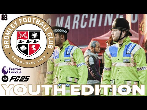 CALL THE POLICE, WE OUT OF CONTROL! | FC 25 Career Mode | Youth Edition | Bromley FC | EP 83