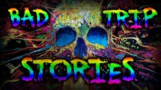 5 True Bad Trip Stories (Vol. 2) | Shrooms, DMT &amp; Ayahuasca