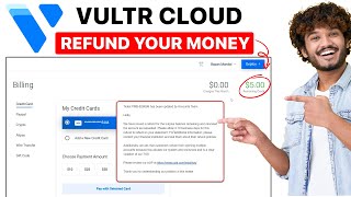 Vultr Cloud $5 Refund Full Process | How to Cancel Vultr Account & Get Complete Refund