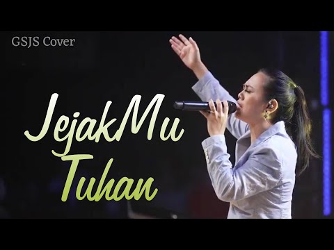 JejakMu Tuhan | GSJS Cover