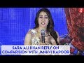 Sara Ali Khan Reply On Comparision With Janhvi Kapoor