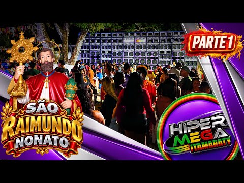 FESTEJO DE SÃO RAIMUNDO NONATO NO RAMAL DA MATINHA COM A HIPER MEGA ITAMARATY. PARTE 1