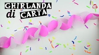 Tutorial: Ghirlanda di carta FACILISSIMA | Decorazione per feste