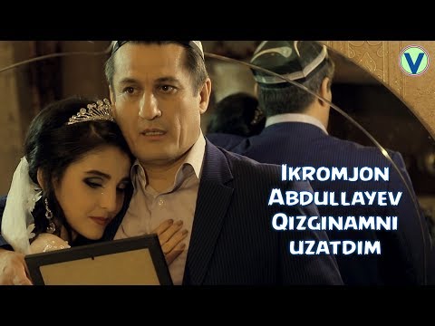 Ikromjon Abdullayev - Qizginamni uzatdim | Икромжон Абдуллаев - Кизгинамни узатдим