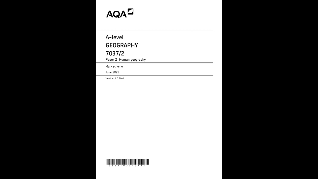 AQA A Level Geography Paper 2 June 2023 Mark Scheme 7037 2 Human Geography