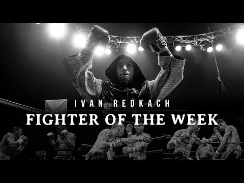 Fighter of the Week: Ivan Redkach