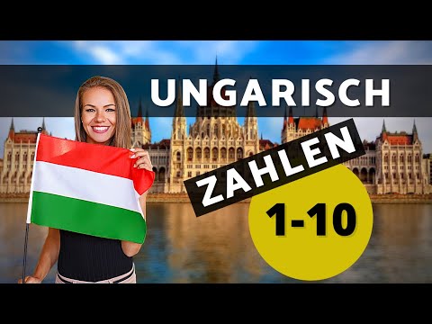 Ungarische Zahlen 1-10 | Ungarisch zählen lernen für Anfänger