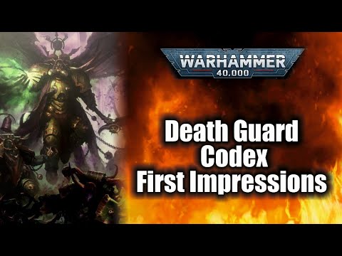 *New Death Guard 9th Edition Codex* - First Impressions