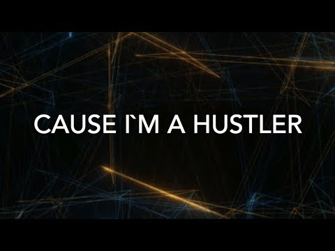 Hustler Lyrics, Zayde Wolf, Dude Perfect