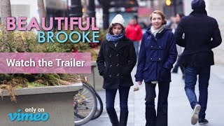 Beautiful Brooke (Official Trailer)
