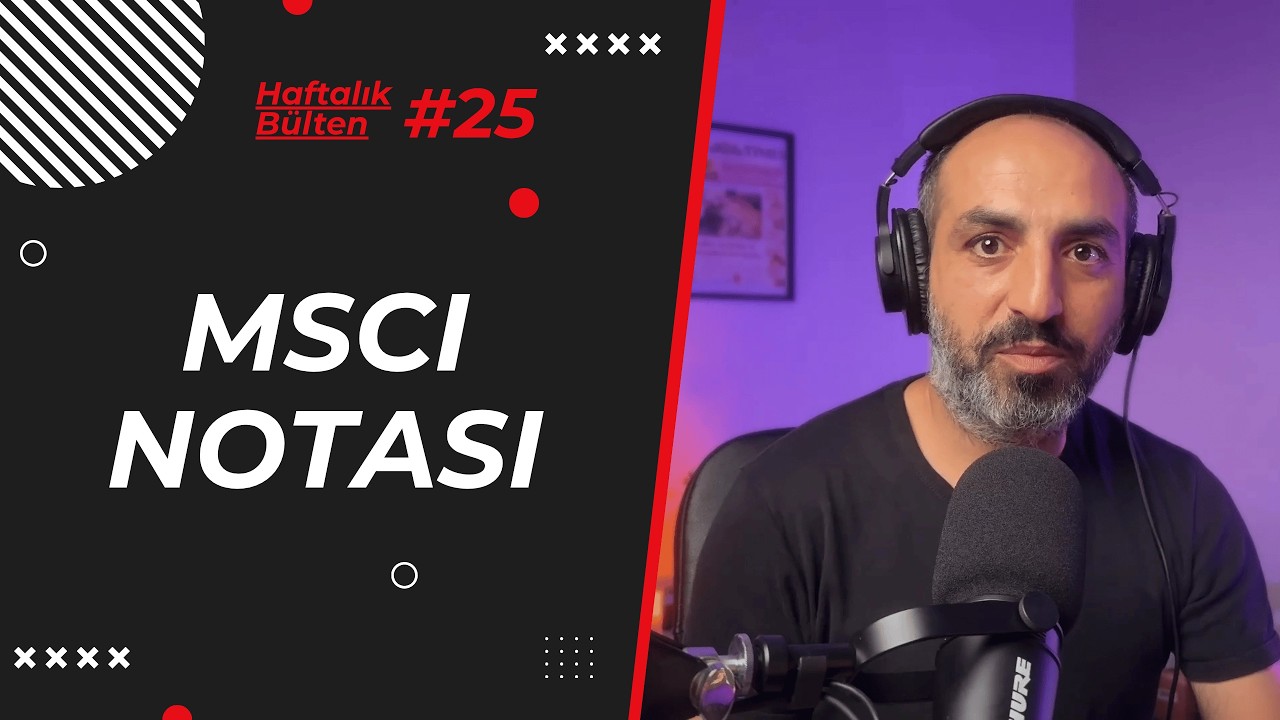 Türkiye Endonezya ile Aynı Ligde mi? | Haftalık Bülten #25