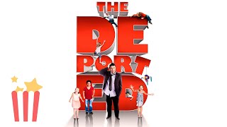 The Deported (Full Movie) Comedy