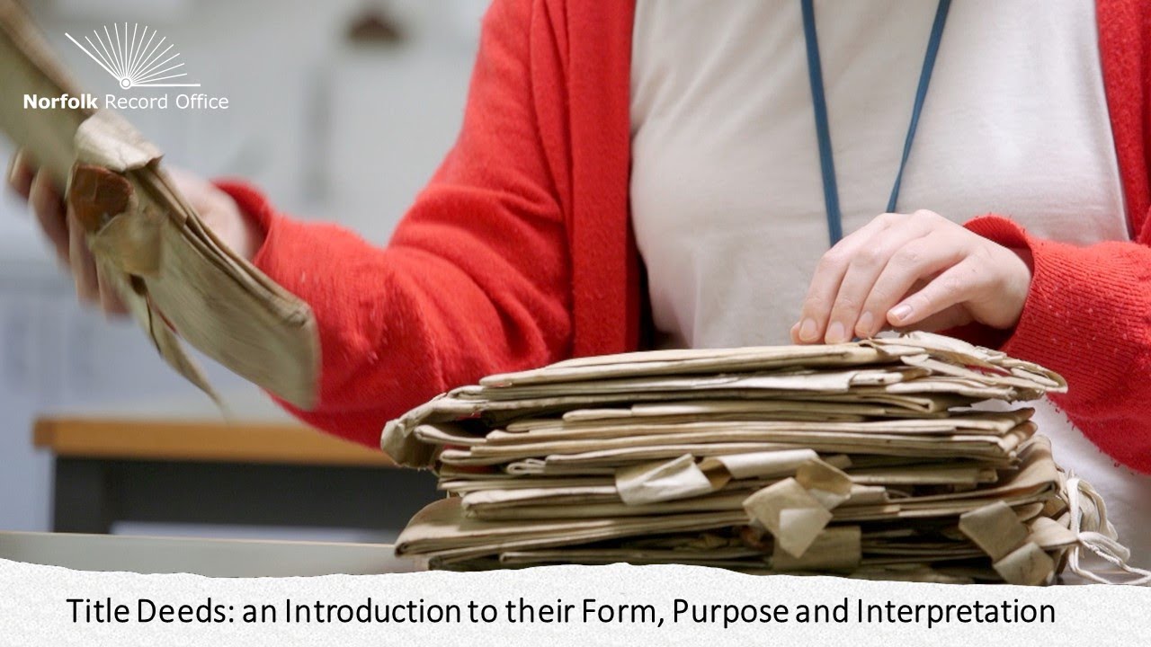 Title Deeds: an Introduction to their Form, Purpose and Interpretation