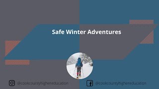 Safe Winter Adventures