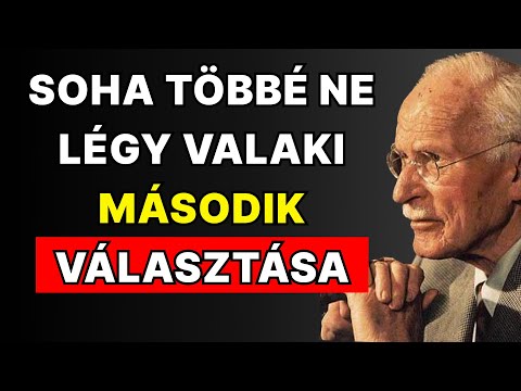 A titkok, hogy soha ne legy a második választása (hanem az abszolút prioritása) | Carl Jung