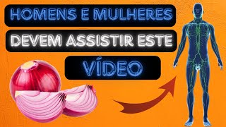 Os Benefícios da CEBOLA Para SAÚDE