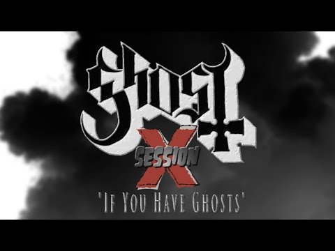 Ghost 100.3 The X Session (If You Have Ghosts)