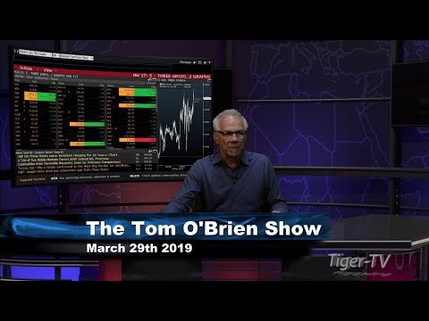 March 29th, Tom O'Brien Show on TFNN - 2019