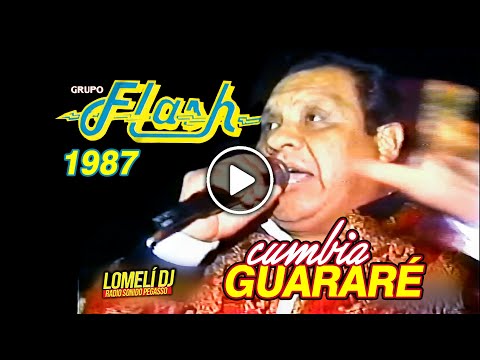 1987 - CUMBIA GUARARE - Grupo Flash - Jose Luis Garza - En Vivo