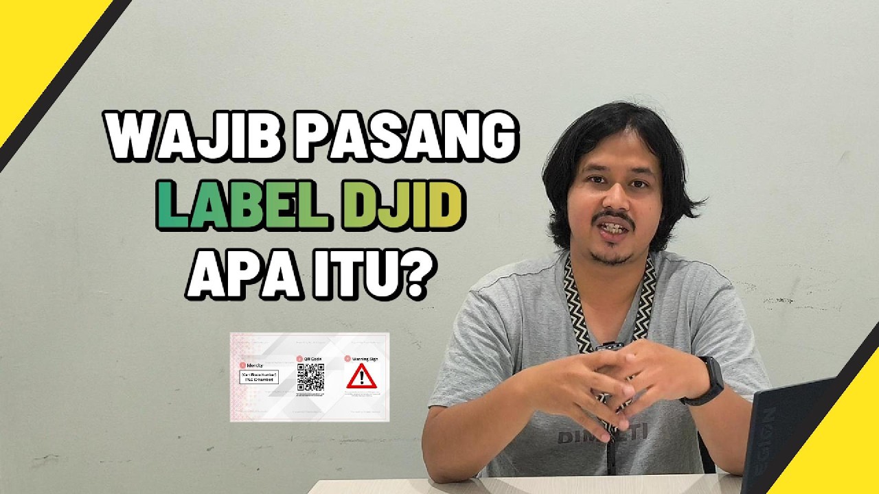 Persyaratan Label DJID: Jenis Hingga Cara Pemasangan