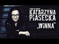 Katarzyna Piasecka - WINNA | Stand-Up | Cały Program
