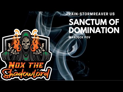 Sanctum of Domination- Heroic Progression