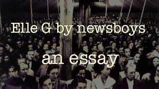 Elle G by Newsboys: An Essay