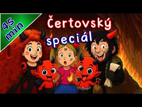 🏆 Čertovský Speciál! 😈 Mikuláš, Čert a Anděl + Pohádky, Písničky a Pekelný Kvíz | Pro děti | Čerti!
