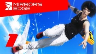 Mirror's Edge – видео прохождение