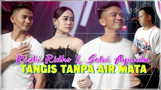 Download lagu SELVI AYUNDA X RIZKY RIDHO TANGIS TANPA AIR MATA | OM NEW RGS - Live Video Music mp3 Download lagu SELVI AYUNDA X RIZKY RIDHO TANGIS TANPA AIR MATA | OM NEW RGS - Live Video Music mp3