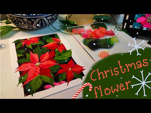 Painting Poinsettias| Christmas Flower🎄🌸✨