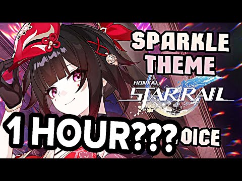 Sparkle Theme 1 HOUR - Honkai: Star Rail
