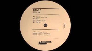 DJ W!LD - Feel Me (2020Vision)