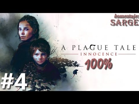 Zagrajmy w A Plague Tale: Innocence PL (100%) odc. 4 - Zdążyć przed zmrokiem