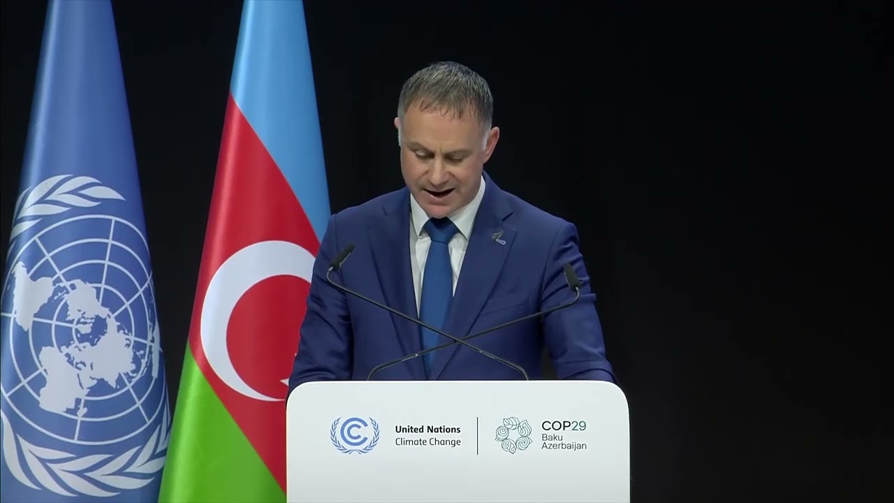 New Zealand’s COP29 National Statement | Simon Watts Minister for Climate Change