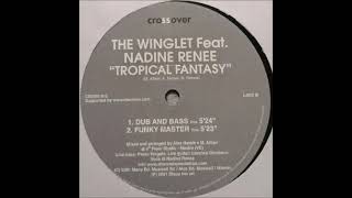 The Winglet Feat. Nadine Renée - Tropical Fantasy (Funky Master)