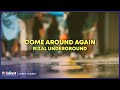 Rizal Underground - Come Around Again (Lyric Video)